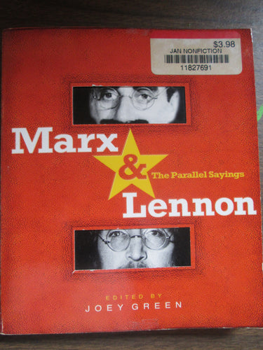 Marx & Lennon The Parallel Sayings ed by Joey Green 2005 PB
