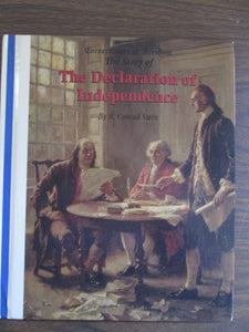 The Story of The Declaration of Independence by R Conrad Stein HC 1995