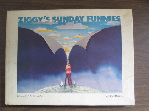 Ziggy's Sunday Funnies by Tom Wilson HC 1981