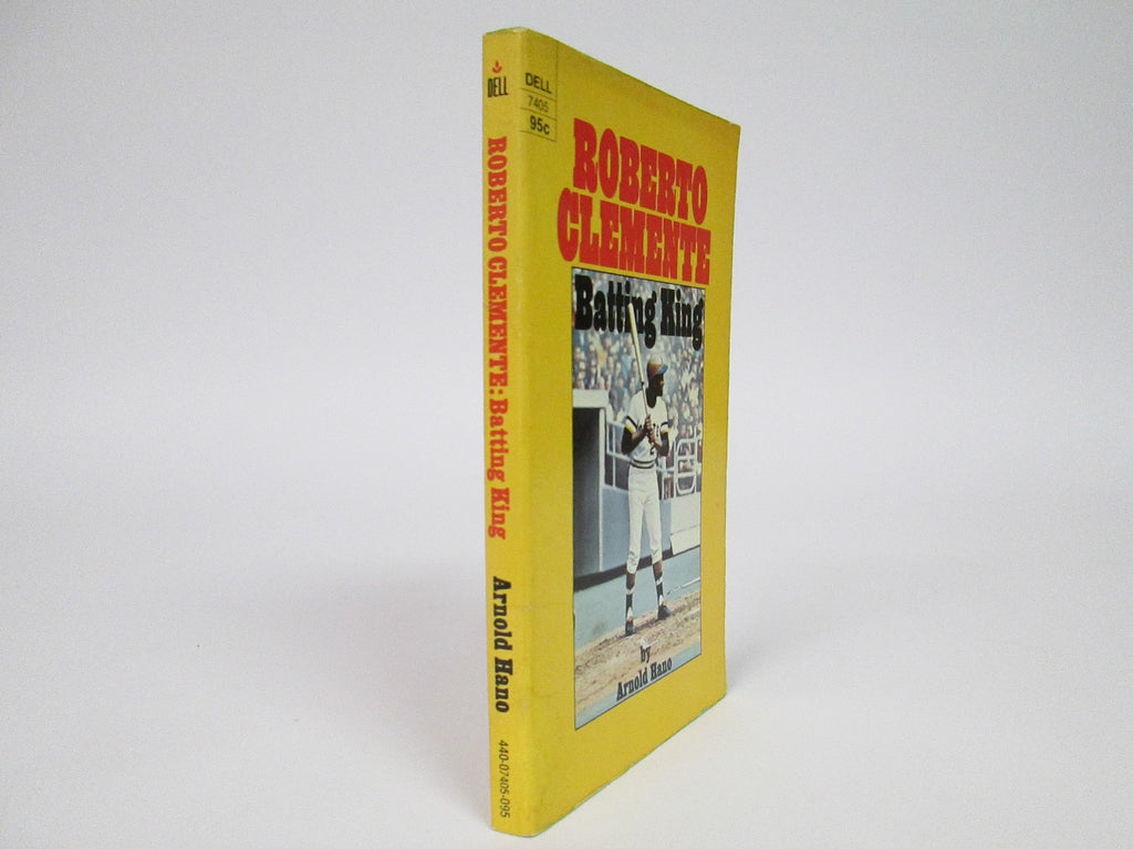 Roberto Clemente: Batting King by Arnold Hano