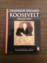 Franklin Delano Roosevelt Fireside Chats 1995 PB