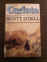 Carlota by Scott O'Dell 1977 Western  HC