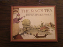 The King's Tea by Trinka Noble 1979 HC