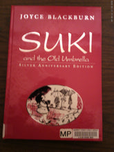 Suki and the Old Umbrella by Joyce Blackburn 1996 HC