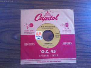 Carpenters We've Only Just Begun/All Of My Life 45 RPM Record