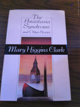 Anastasia Syndrome and Other Stories by Mary Higgins Clark 1989 HC