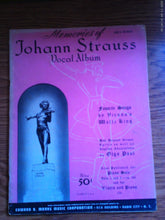 Memories of Johann Strauss Vocal Album With Original German and English Lyrics Sheet Music 1939 PB
