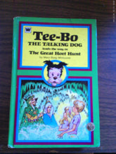 Tee-Bo The Talking Dog The Great Hort Hunt by Mary Burg Whitcomb 1975 HC