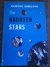 Haunted Stars by Edmond Hamilton 1960 HC