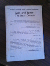 Man and Space The Next Decade by Ralph Lapp 1961 HC