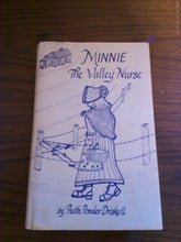 Minnie The Valley Nurse by Ruth Driskell HC 1979 (signed by husband of author)