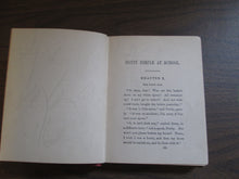 Dotty Dimple at School by Sophie May 1897 HC