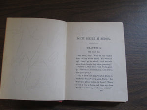 Dotty Dimple at School by Sophie May 1897 HC