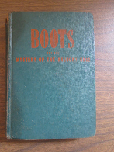 Boots and the Mystery of the Unlucky Vase by Edgar Martin 1943 HC