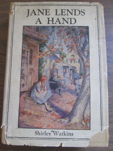 Jane Lends a Hand by Shirley Watkins 1923 HC