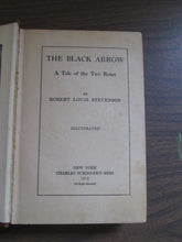 The Black Arrow A Tale of Two Roses by Robert Louis Stevenson 1915 HC