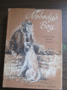 Nobody's Boy by Hector Malot 1962 HC