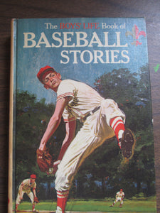 The Boys Life Book of Baseball Stories by Editors of Boys Life 1964 HC
