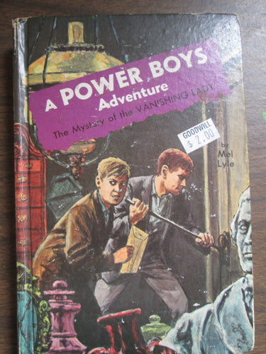 A Power Boys Adventure The Mystery of the Vanishing Lady by Mel Lyle 1967 HC