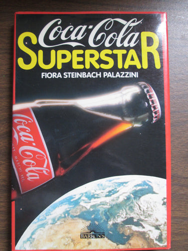 Coca-Cola Superstar by Fiora Palazzinii 1988 HC
