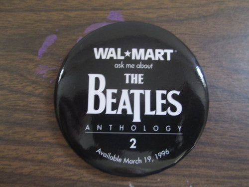 Wal Mart Ask Me About The Beatles Anthology 2 Video Button / Pin 1996