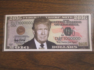 Donald Trump 2016 Dollar Bill Promo