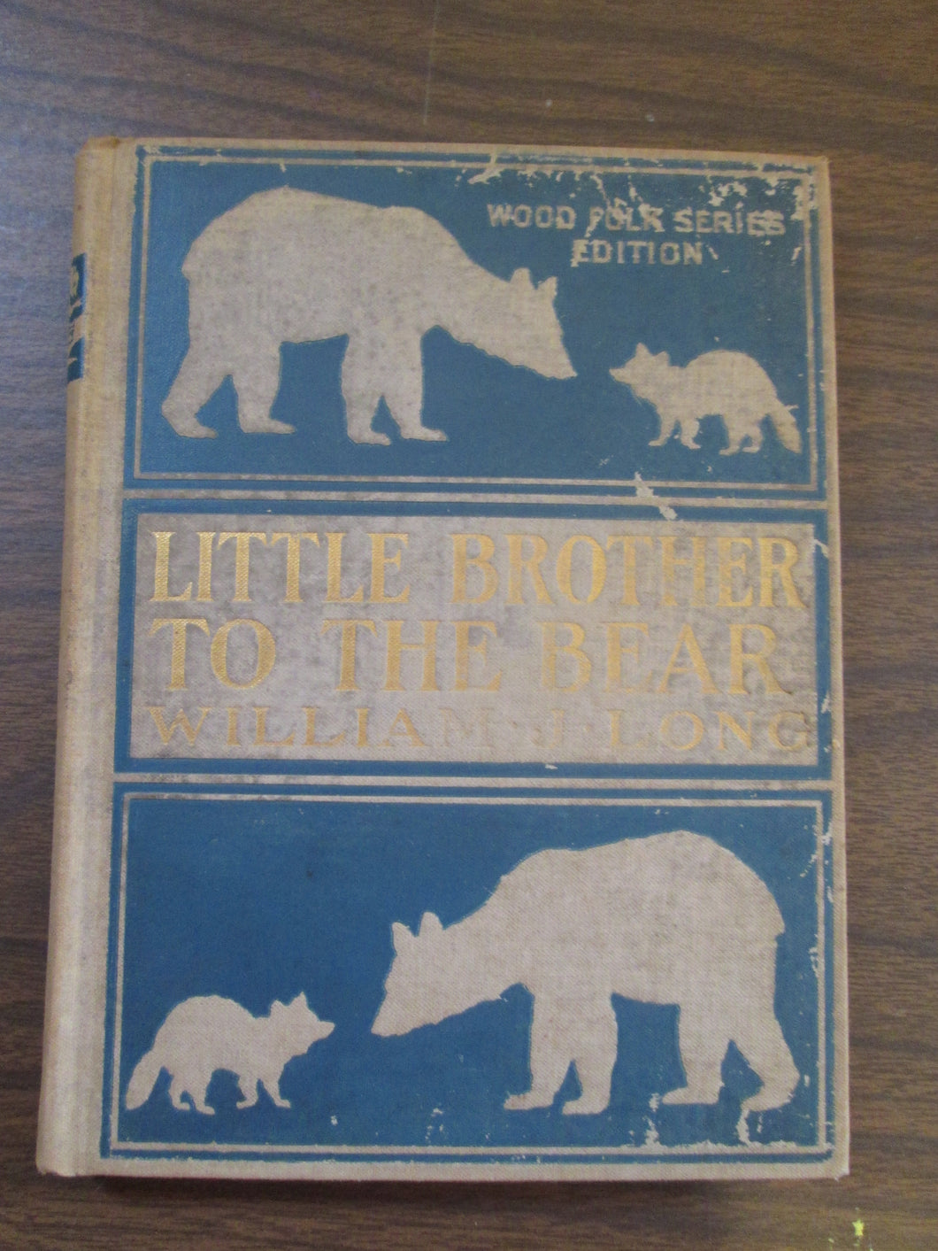 Little Brother To The Bear by William Long Wood Folk Series HC 1904