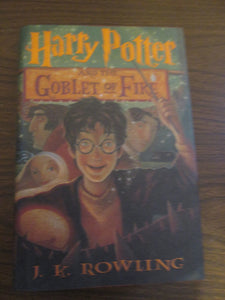 Harry Potter and the Goblet of Fire by J.K. Rowling First Edition 2000