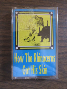 How The Rhinoceros Got His Skin Cassette Tape by Rudyard Kipling Sealed