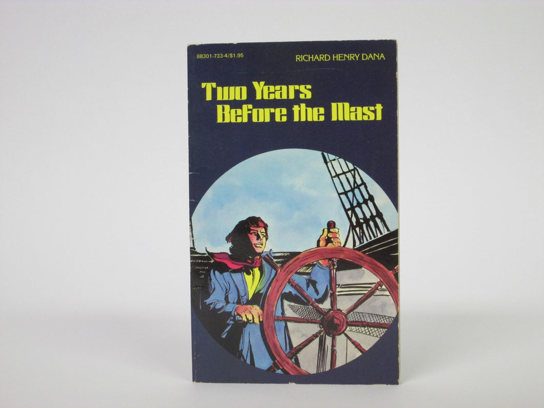 Two Years Before the Mast by Richard Henry Dana (1984)