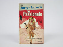 The Passionate: An Al Wheeler Thriller by Carter Brown (1959)