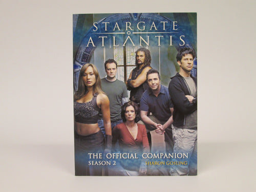 Stargate Atlantis The official Companion Season 2 by Sharon Gosling (2006)