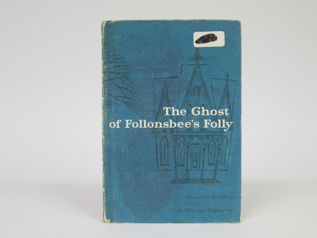 The Ghost of Follonsbee's Folly by Florence Hightower (1958)
