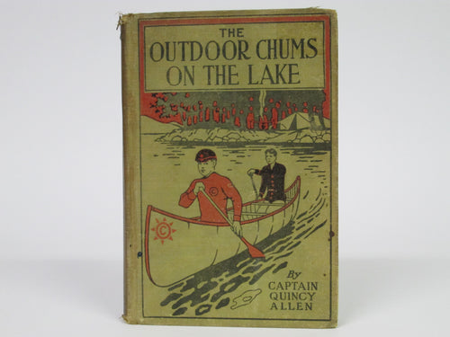 The Outdoor Chums on the Lake by Captain Quincy Allen (1911)