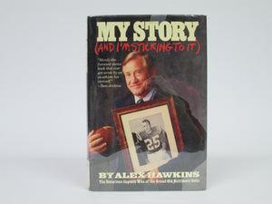 My Story (And I'm Sticking To It) by Alex Hawkins (1989)