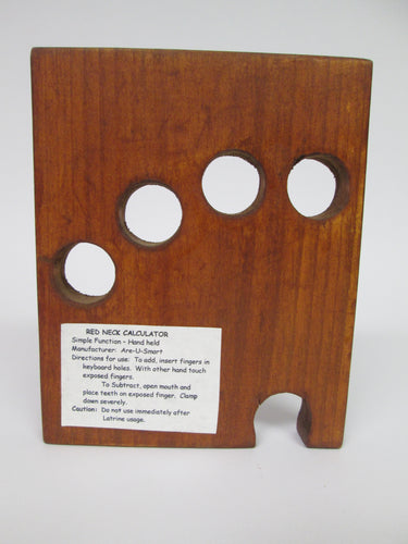 Red Neck Calculator wooden (1980)