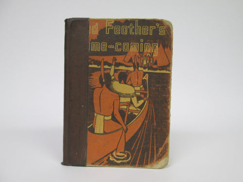 Red Feather's Home-coming by E George Payne and Howard Driggs (1940)