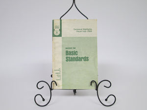US Department of Commerce Institute for Basic Standards Technical Highlights Fiscal Year 1969