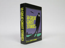 50 Great Ghost Stories by John Canning (1971)