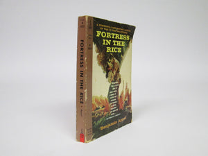 Fortress in the Rice by Benjamin Appel (1960)