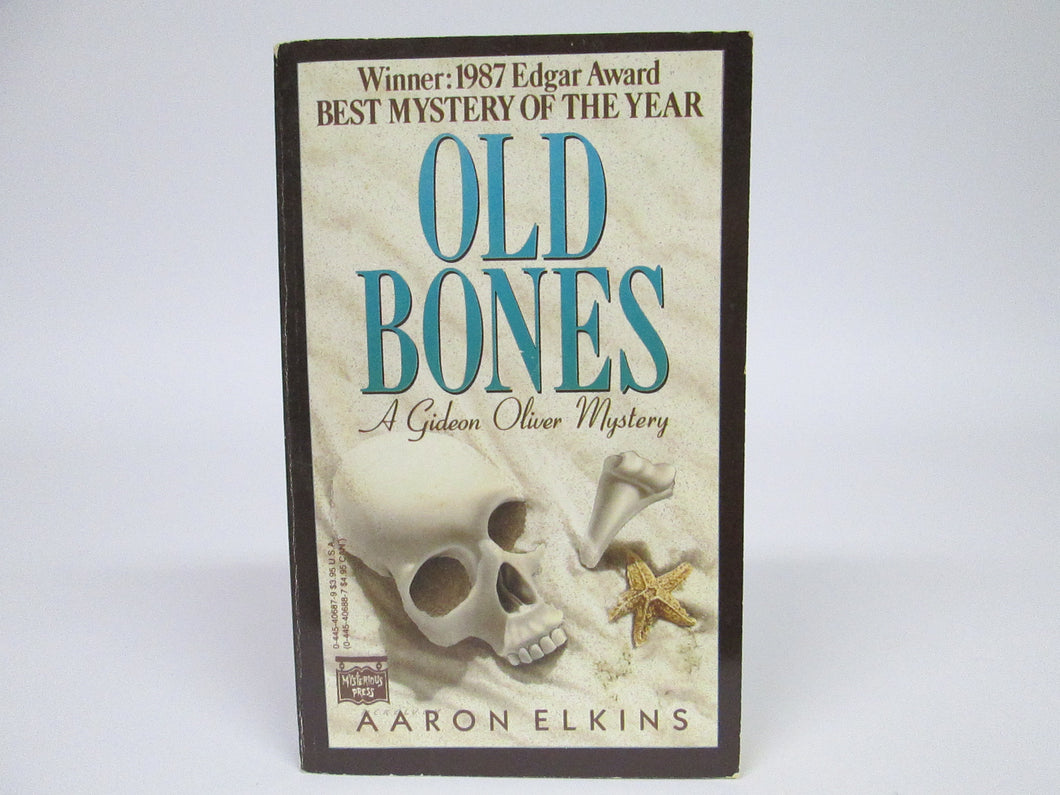 Old Bones A Gideon Oliver Mystery by Aaron Elkins (1987)