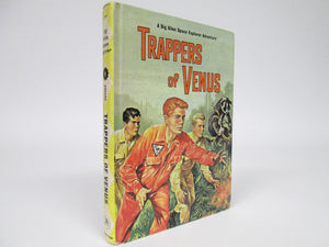Trappers of Venus A Dig Allen Space Explorer Adventure # 4 by Joseph Greene (1961)