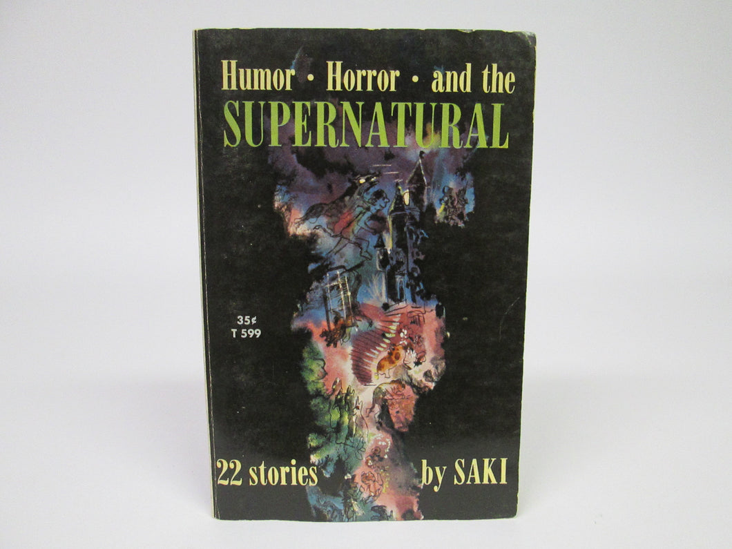 Humor Horror and the Supernatural by Saki (1965)