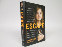 Escape by Carolyn Jessop (2007)