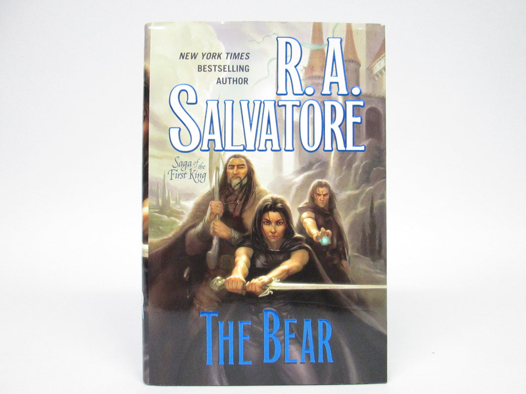 Saga of the First King: The Bear by R.A. Salvatore (2010)