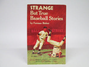 Strange But True Baseball Stories by Furman Bisher (1972)