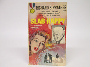 Slab Happy by Richard S. Prather (1958)