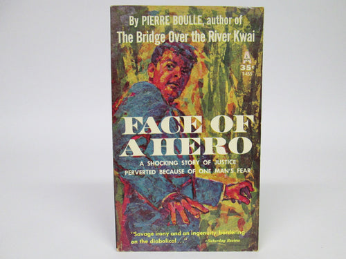 Face of a Hero by Pierre Boulle (1956)