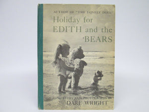 Holiday for Edith and the Bears by Dare Wright (1958)