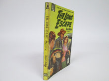 The Long Escape by David Dodge (1948)